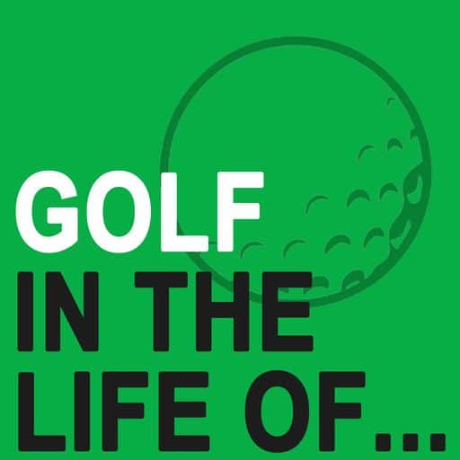 Golf in the life of